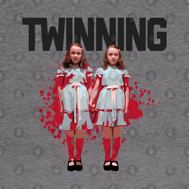 TWINNING by YourLuckyTee